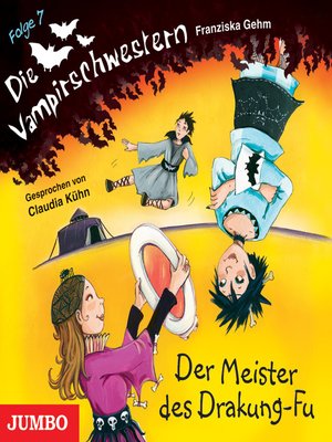 cover image of Die Vampirschwestern. Der Meister des Drakung-Fu